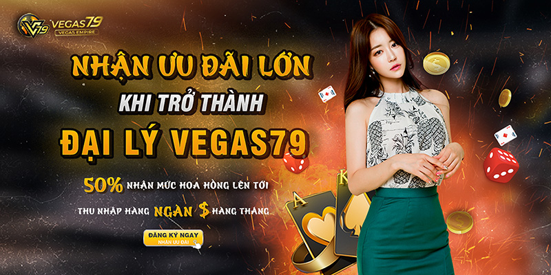 đại lý vegas79